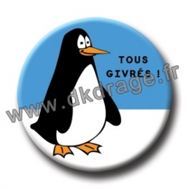 Badge Made in DK Tous Givrés 38mm