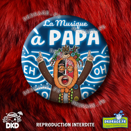 Badge La musique à Papa !
