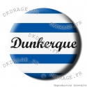 Badge / Magnet Dunkerque