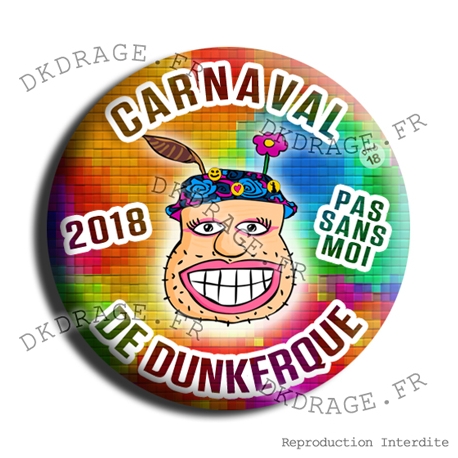 Badge / Magnet Carnaval de Dunkerque 2018 collector