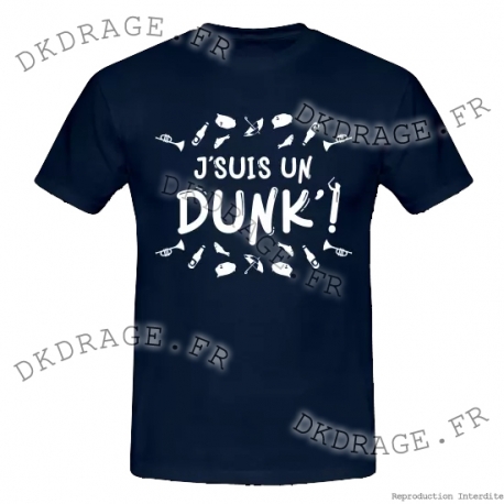 T-shirt - J'suis un Dunk'