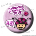 Badge / Magnet Carnaval de Dunkerque 2019 collector