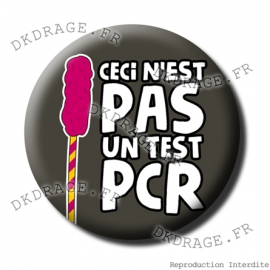 Badge / Magnet Pas un Test PCR