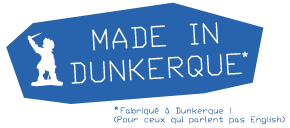 Made in Dunkerque